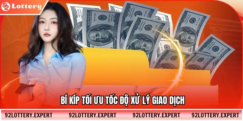 Bí kíp tối ưu tốc độ xử lý giao dịch