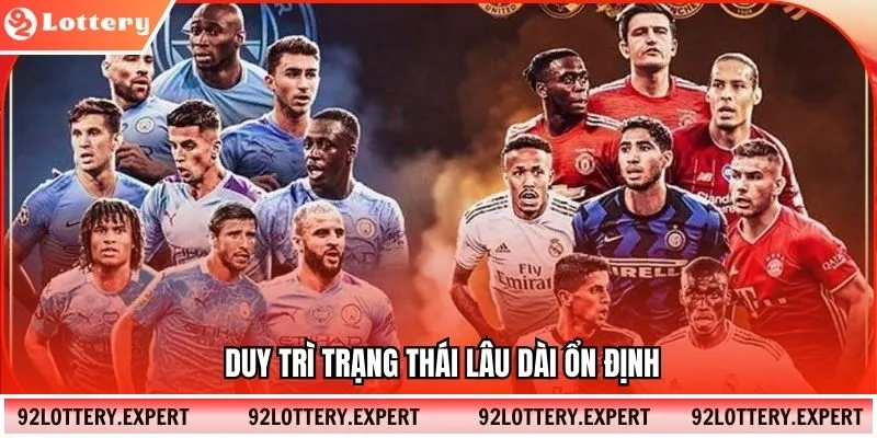 Duy trì trạng thái lâu dài ổn định